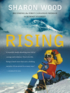 Rising : becoming the first North American woman on Everest